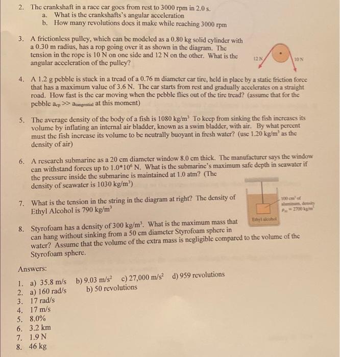 Solved 20N 2. The crankshaft in a race car goes from rest to