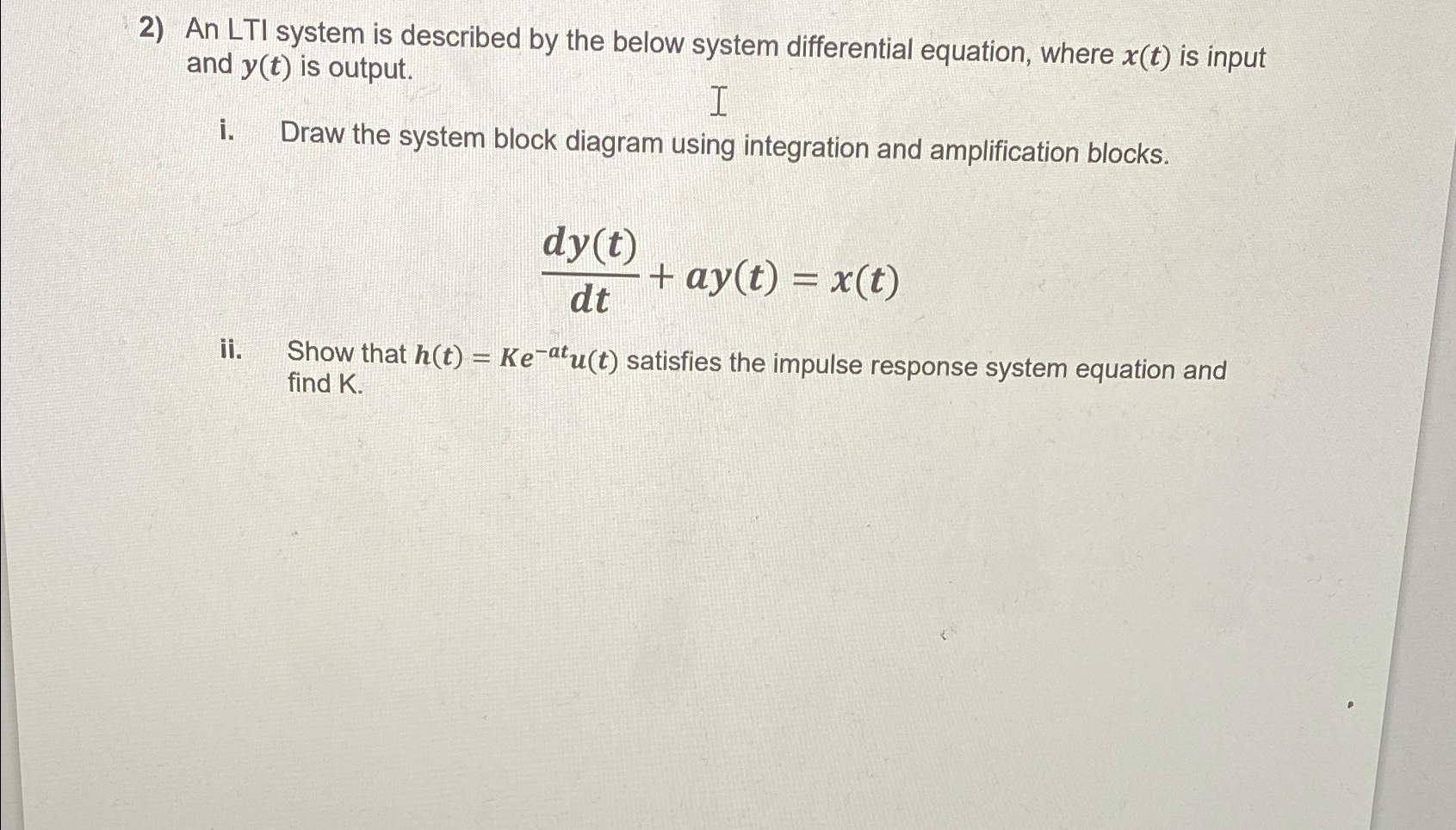 Solved An LTI system is described by the below system | Chegg.com