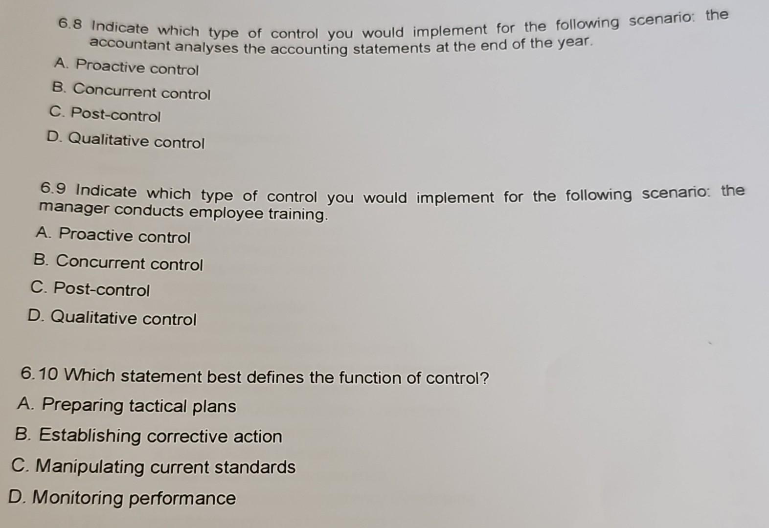 Solved 6.8 Indicate which type of control you would | Chegg.com