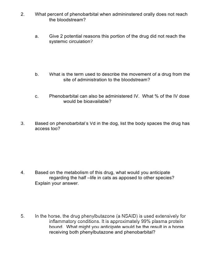 Solved Using your knowledge of drug pharmacokinetics, answer | Chegg.com