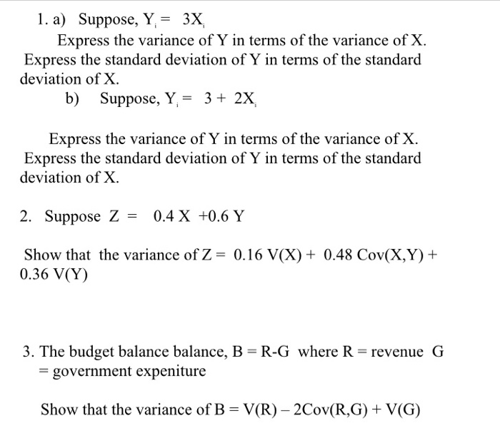 Solved 1 A Suppose Y 3x Express The Variance Of Y In Chegg Com
