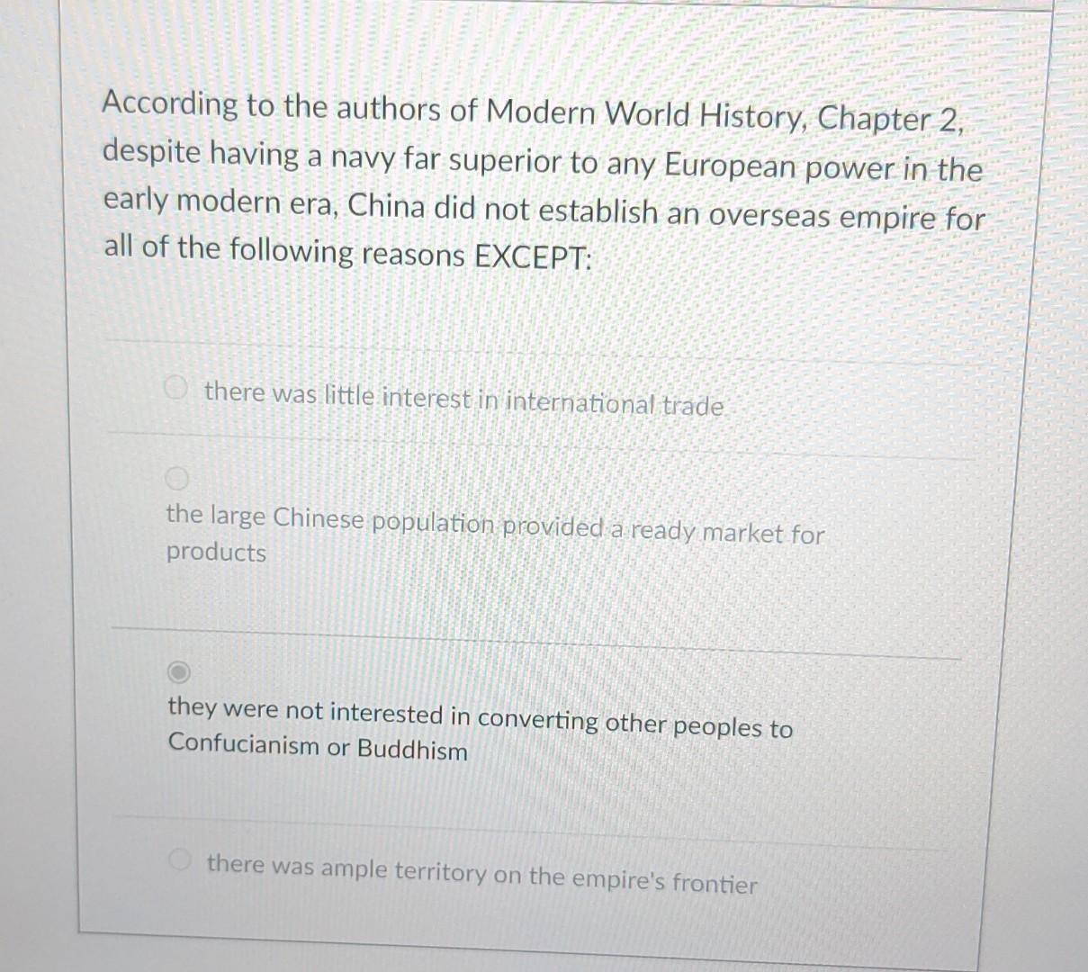 In Modern World History, Chapter 2, we learn that Zhu | Chegg.com