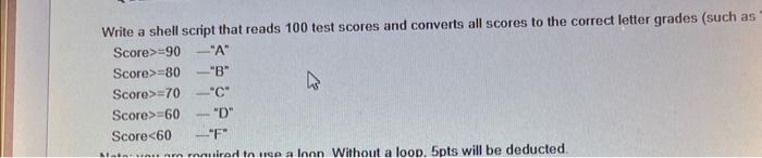 Solved Write a shell script that reads 100 test scores and | Chegg.com