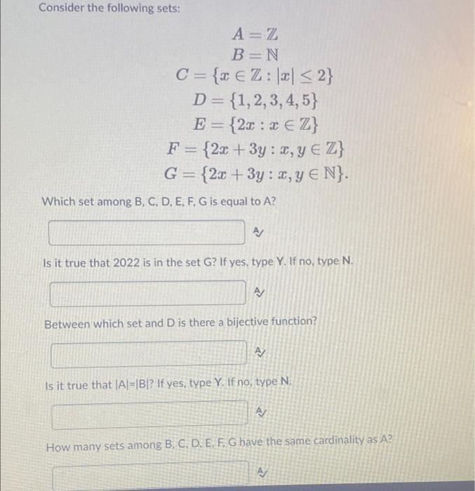 Solved Consider the following sets: A=Z BEN C = {x EZ: 2