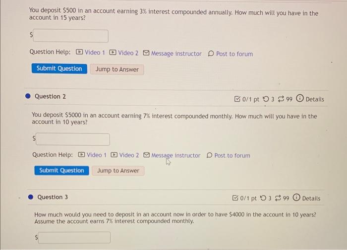 Solved You deposit $500 in an account earning 3% interest | Chegg.com