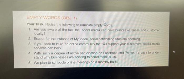 EMPTY WORDS (OBJ.1) Your Task. Revise the following | Chegg.com