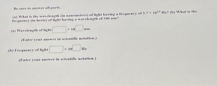 Solved Be sure to answer all parts. (a) What is the | Chegg.com