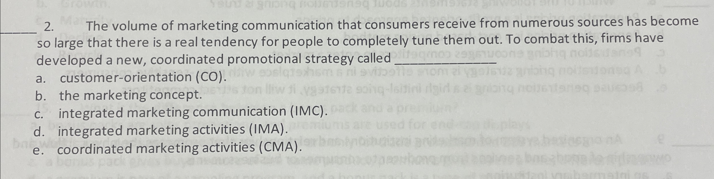 Solved The volume of marketing communication that consumers | Chegg.com