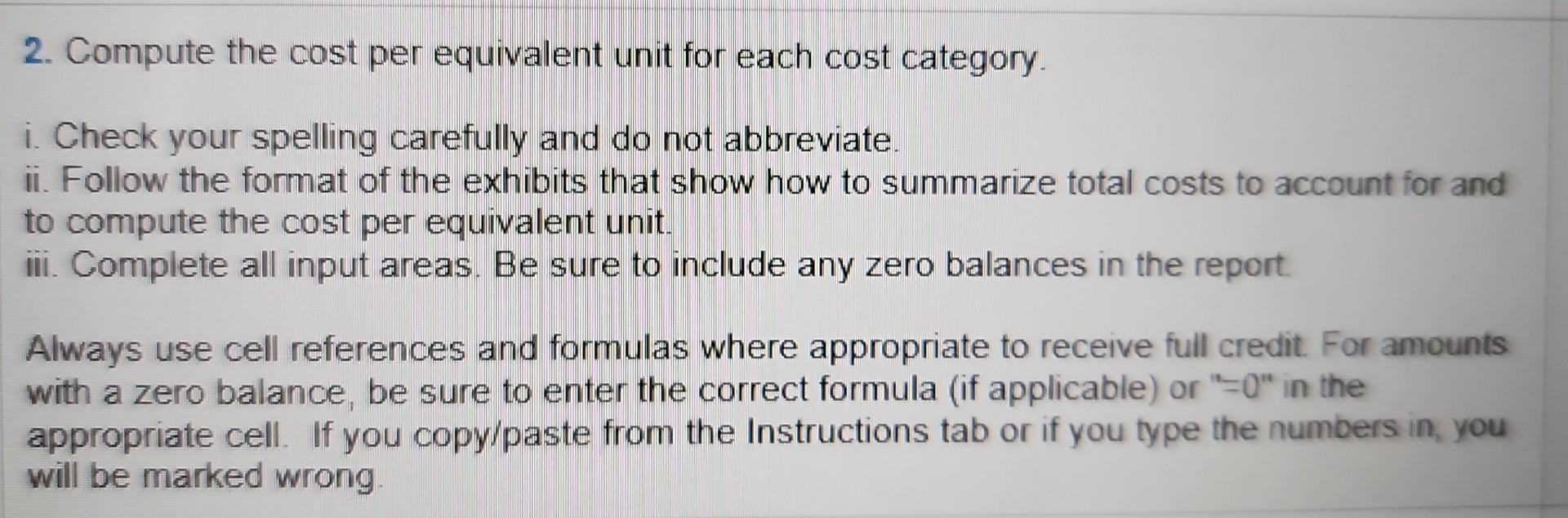 2. Compute the cost per equivalent unit for each cost | Chegg.com