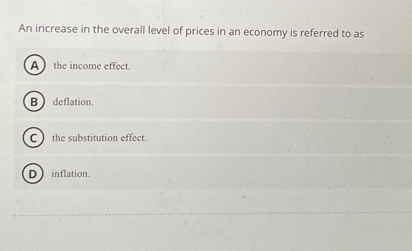 Solved An increase in the overall level of prices in an | Chegg.com