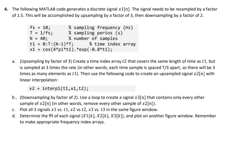 Solved 4. The following MATLAB code generates a discrete | Chegg.com