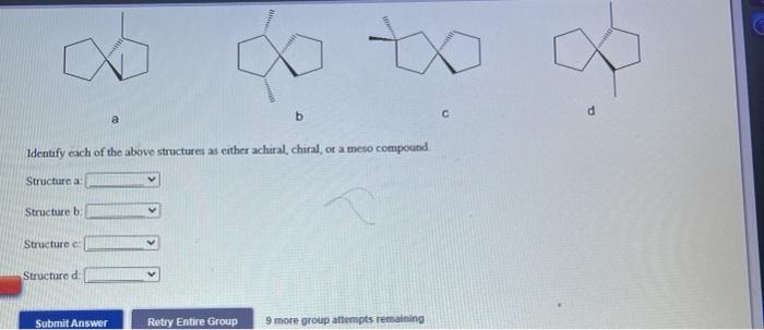 Solved d с @ b Identify each of the above structures as | Chegg.com
