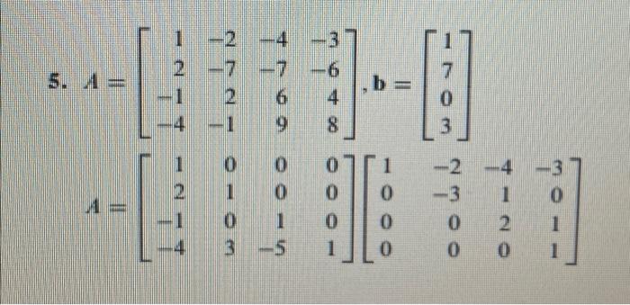 Solved In Exercises 1-6, solve the equation Ax = b by using | Chegg.com