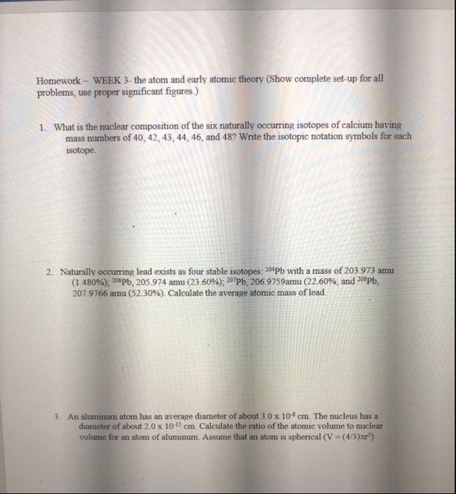 Solved Homework - WEEK 3- the atom and early atomic theory | Chegg.com