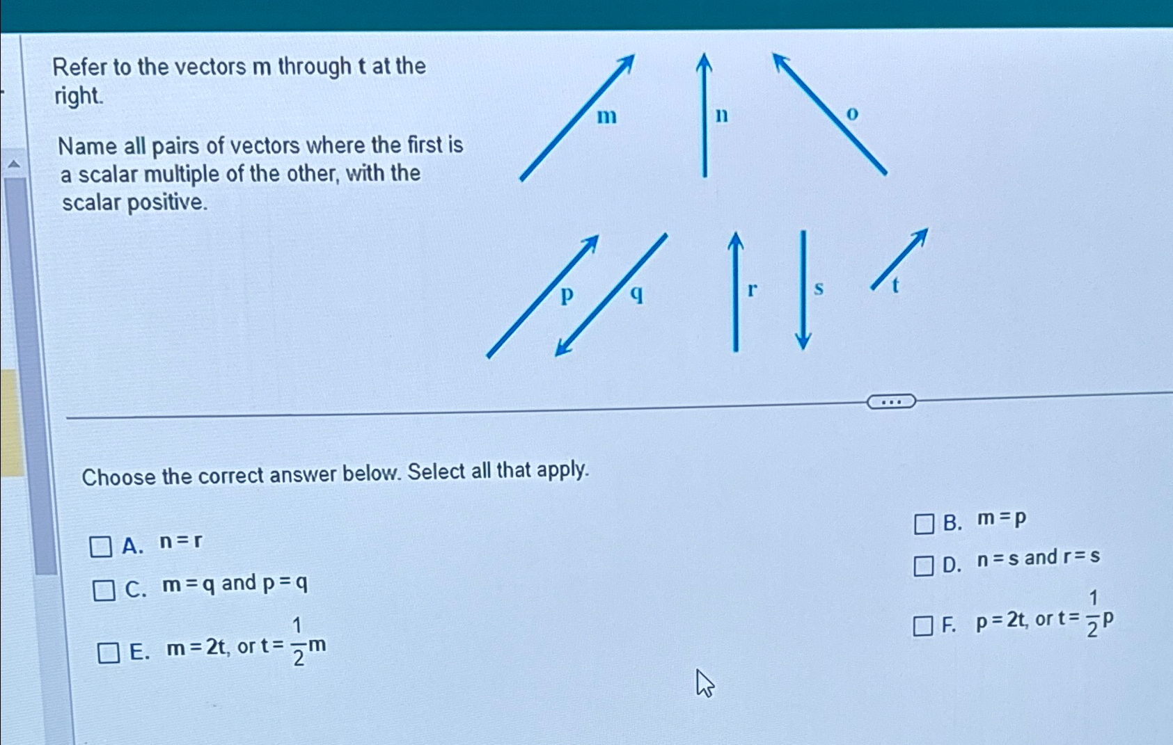 Solved Refer to the vectors m ﻿through t ﻿at the right.Name | Chegg.com
