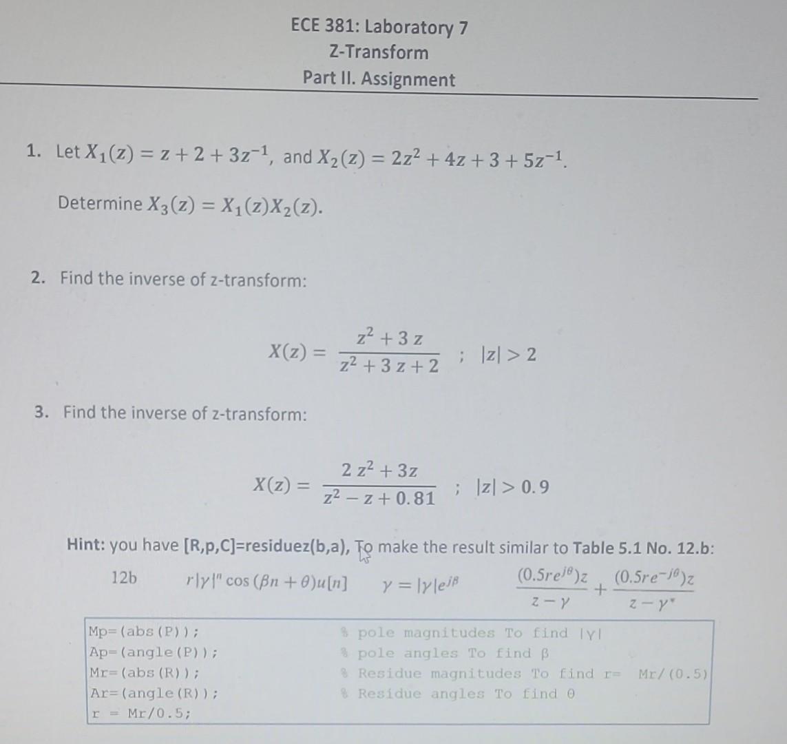 Solved 1. Let X1(z)=z+2+3z−1, and X2(z)=2z2+4z+3+5z−1. | Chegg.com