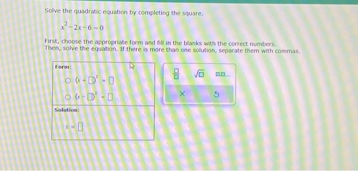 Solved Solve the quadratic equation by completing the | Chegg.com