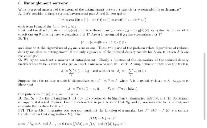6. Entanglement entropy What is a good mensure of the | Chegg.com