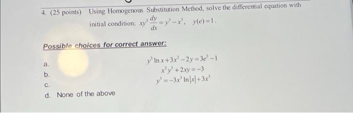 Solved (25 points)Using Homogenous Substitution Method, | Chegg.com