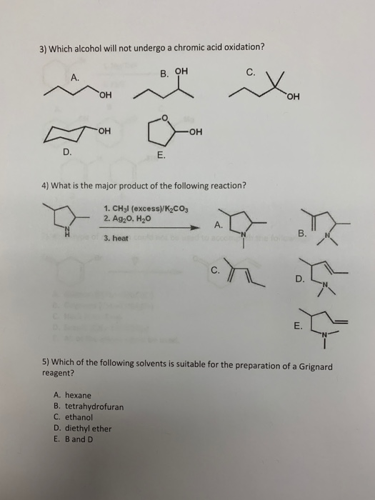 Solved 3 Which Alcohol Will Not Undergo A Chromic Acid 8335