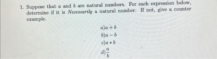 Solved 1. Suppose That A And B Are Natural Numbers. For Each | Chegg.com