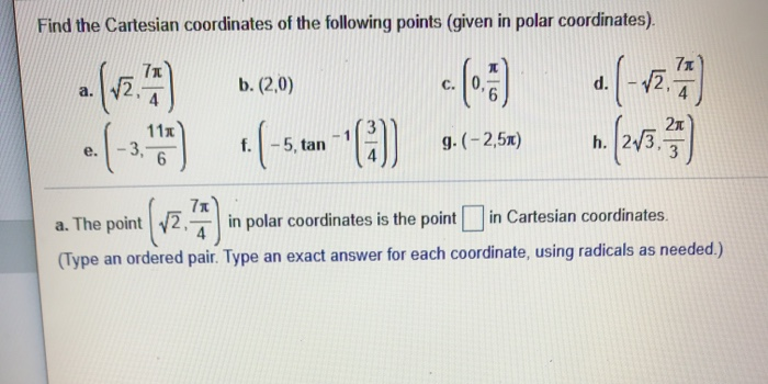 Find the cartesian coordinates of the given polar coordinates best sale