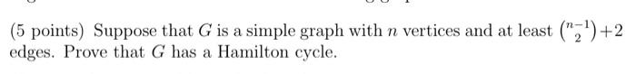 Solved (5 points) Suppose that G is a simple graph with n | Chegg.com