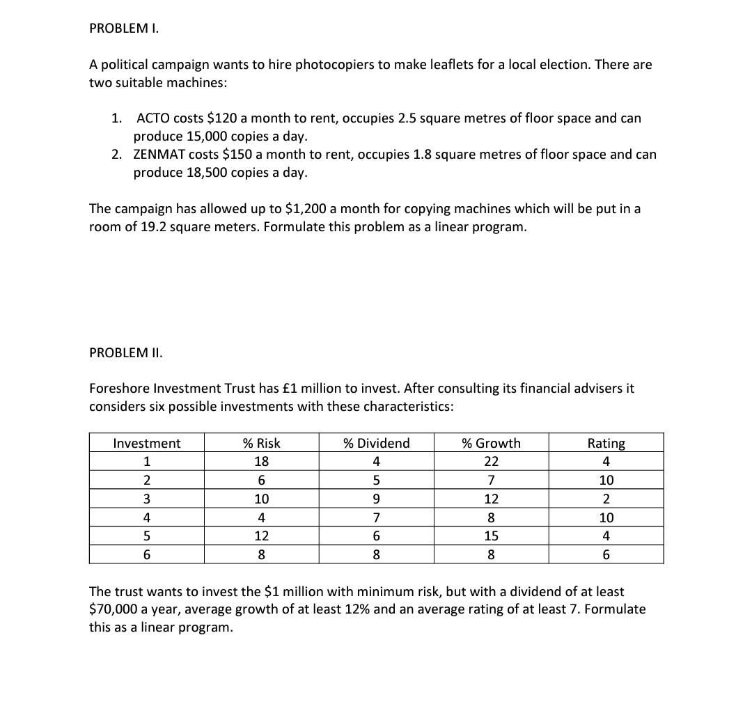 Solved PROBLEM I. A political campaign wants to hire | Chegg.com