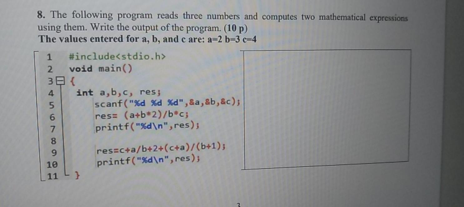 Solved 8. The following program reads three numbers and | Chegg.com