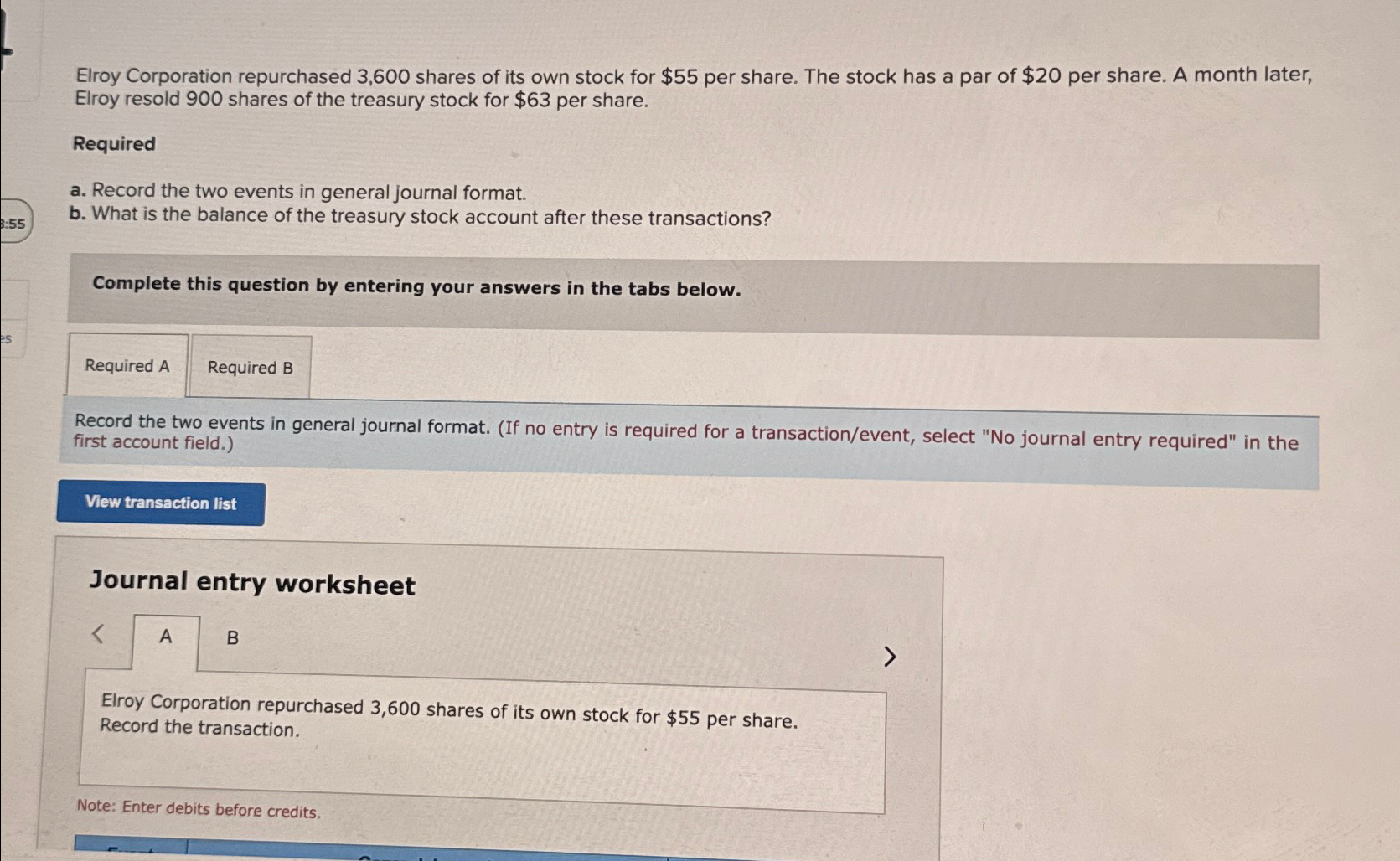 Solved Elroy Corporation repurchased 3,600 ﻿shares of its | Chegg.com