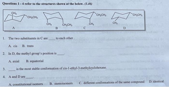 Solved Questions 1−4 refer to the structures shown at the | Chegg.com