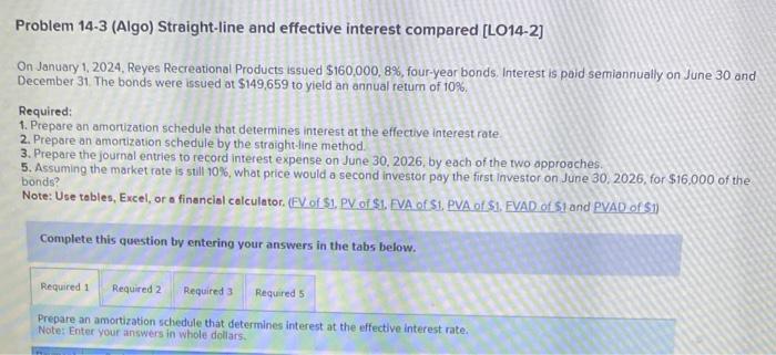 Problem 14-3 (Algo) Straight-line and effective | Chegg.com