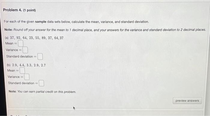 Solved Problem 4. (1 point) For each of the given sample | Chegg.com