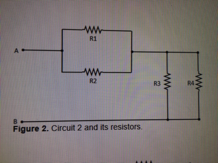 Troubleshooting Circuits R1 R2 R3 R4 Solved R1 A R2 R3 R4 W B Figure 2. Circuit 2 and its | Chegg.com