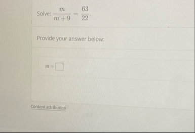 Solved Solve: mm 9=6322.Provide your answer | Chegg.com