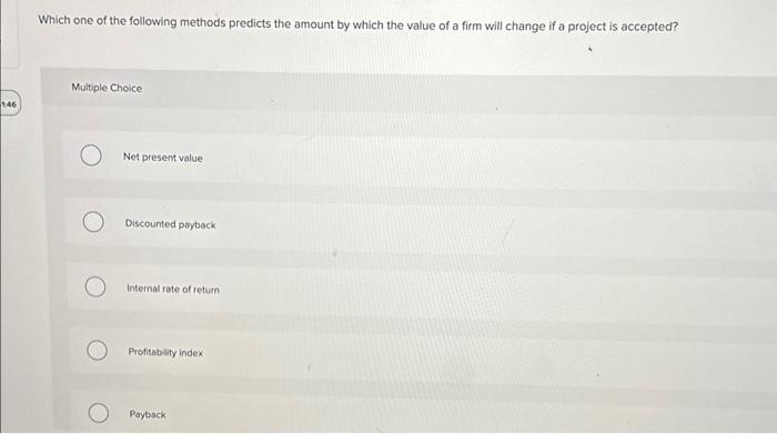 Solved Which one of the following will decrease the net | Chegg.com