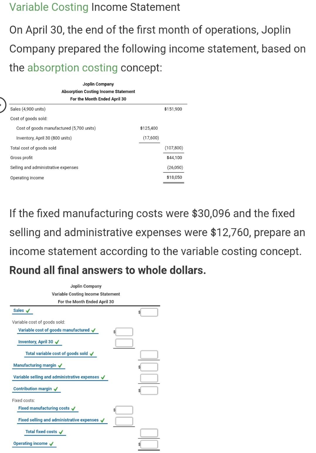 Solved Variable Costing Income Statement On April 30, the | Chegg.com