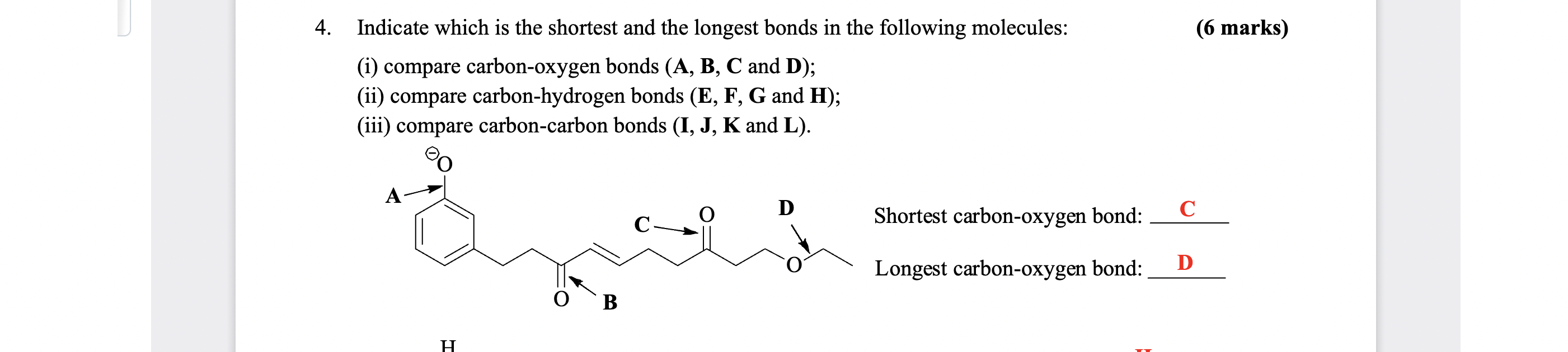 Solved Can you please explain why C is the shortest bond | Chegg.com