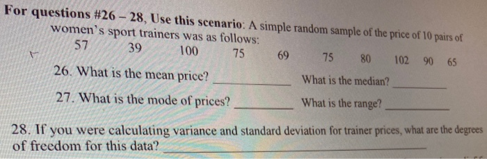 Solved For questions #26 - 28, Use this scenario: A simple | Chegg.com