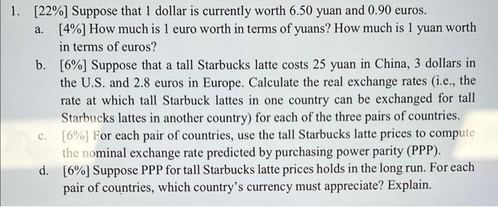 solved-1-22-suppose-that-1-dollar-is-currently-worth-chegg