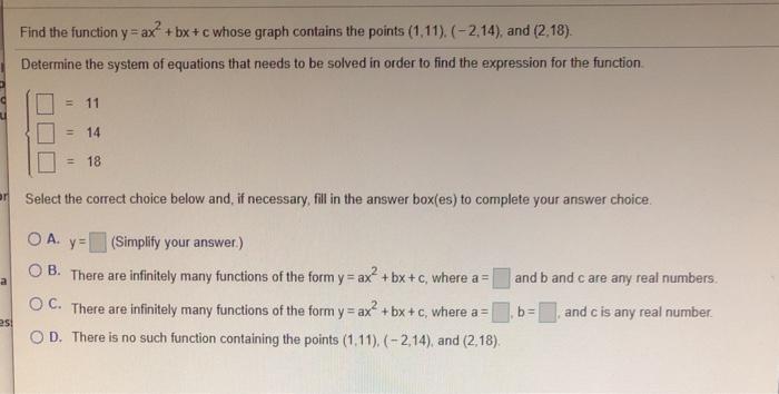 Solved Find The Function Y = Ax + Bx+c Whose Graph Contains | Chegg.com