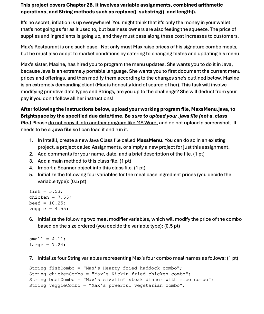 Solved help me with this java code t Initialize eight | Chegg.com