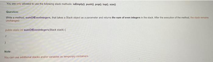 Solved You are only allowed to use the following stack | Chegg.com