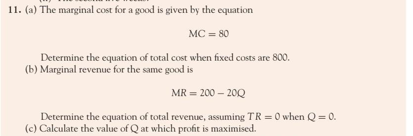 Solved 11. (a) The marginal cost for a good is given by the | Chegg.com