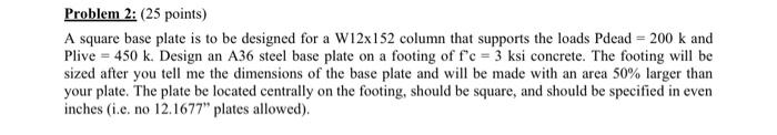 Solved Problem 2: (25 points) A square base plate is to be | Chegg.com
