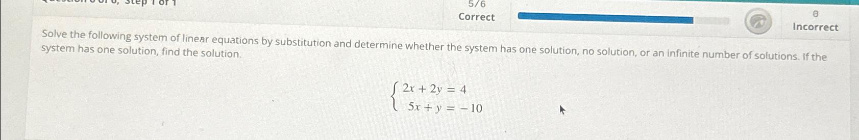 Solved 56CorrectSolve the following system of linear | Chegg.com