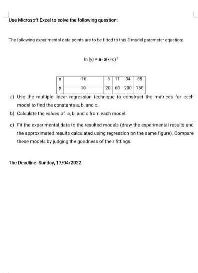 Solved Use Microsoft Excel To Solve The Following Question | Chegg.com