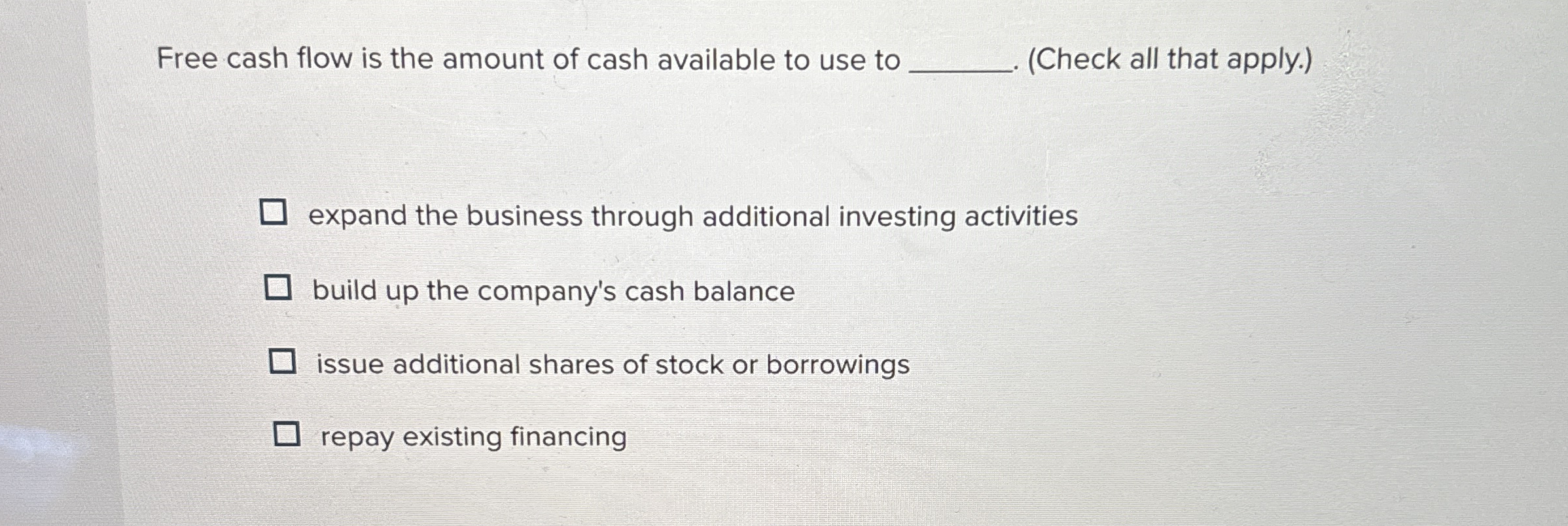Solved Free cash flow is the amount of cash available to use | Chegg.com