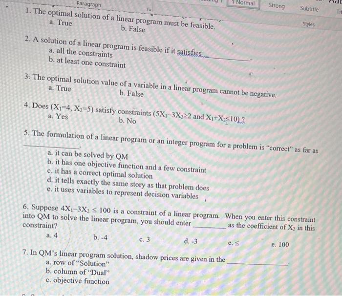 Solved 1. The optimal solution of a linear program must be | Chegg.com