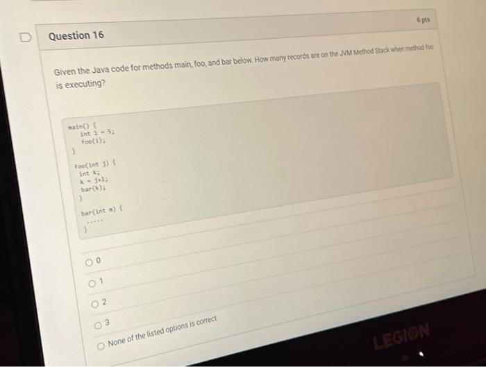 Solved 6 pts D Question 16 Given the Java code for methods | Chegg.com